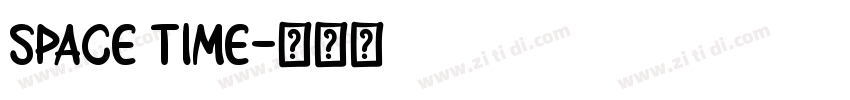 Space Time字体转换